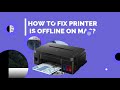 How to fix printer is offline on mac os  printer helpers