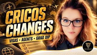 CRICOS Update- Grad Dip, Visa Changes and the market overview