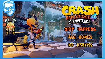 Ship Happens - Full Walkthrough - No Deaths - All Gems - Crash Bandicoot 4 It