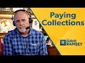 Paying collections  dave ramsey rant