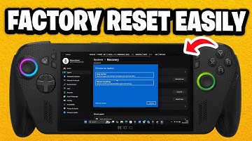 How to Factory Reset Without USB or Recovery Drive on ROG Xbox Ally X - Fastest Guide