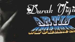 Artik Gecemsi̇n Durak Yi̇ği̇t Durak Yi̇ği̇t Vi̇deosu