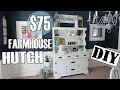 The $ 75 Farmhouse Hutch -  Easy DIY Project