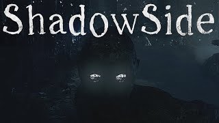 ShadowSide Walkthrough No Commentary 60Fps 1080p