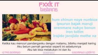 BIGBANG - FXXK IT [MV & EASY LYRIC ROM INDO]