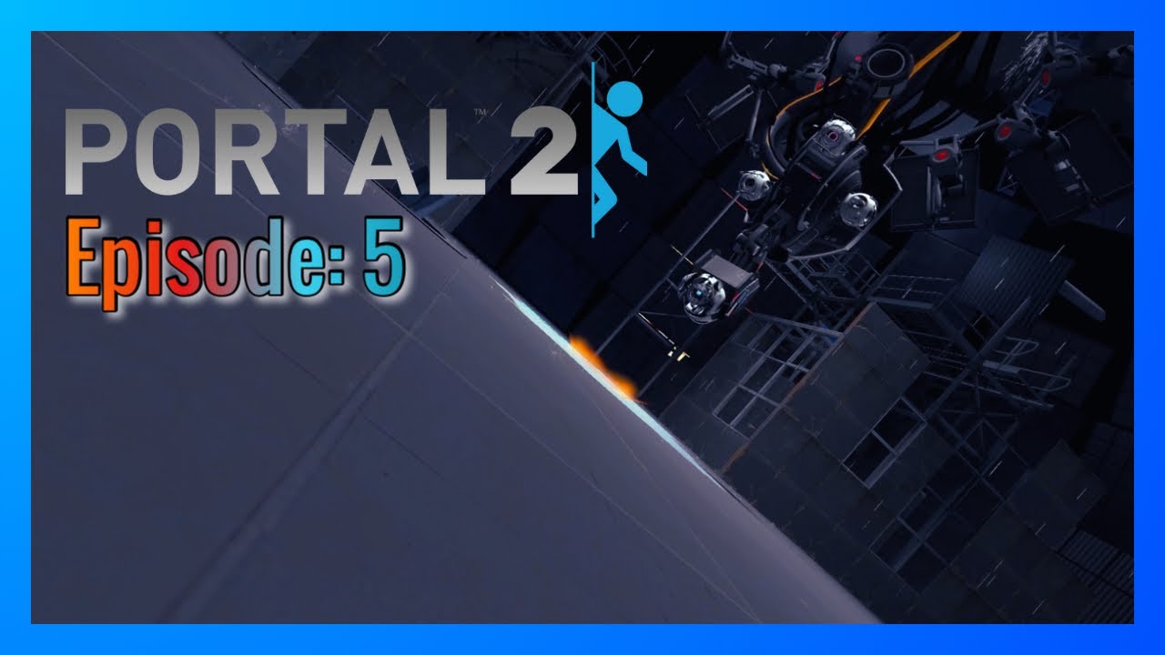 Wheatley’s end is near | Portal 2: Part 5 - YouTube
