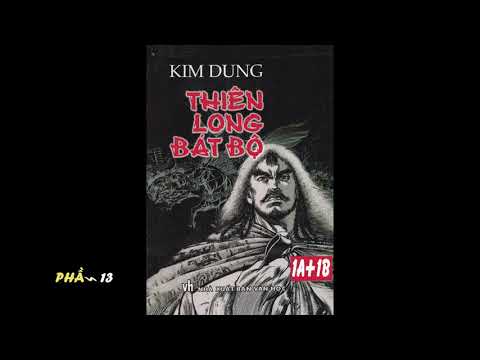 Video Audio Thiên Long Bát Bộ Phần 13 - youtube