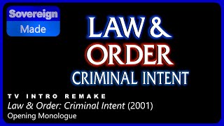 Law & Order Criminal Intent Opening Monologue 2001-2011 Opening Le Remake Sovereignmade