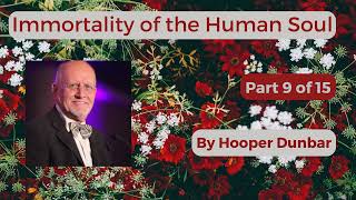 Bahá’í Talks - 37 - Immortality of the Human Soul Part 9 of 15