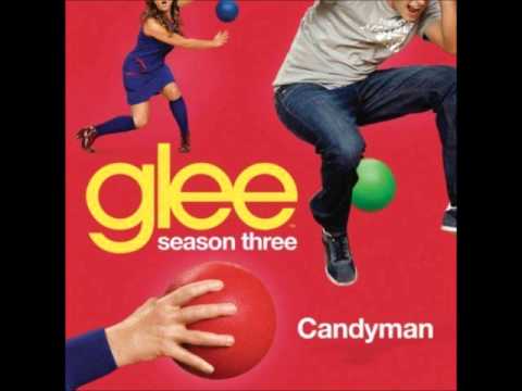 Glee - Candyman (DOWNLOAD MP3 + LYRICS)