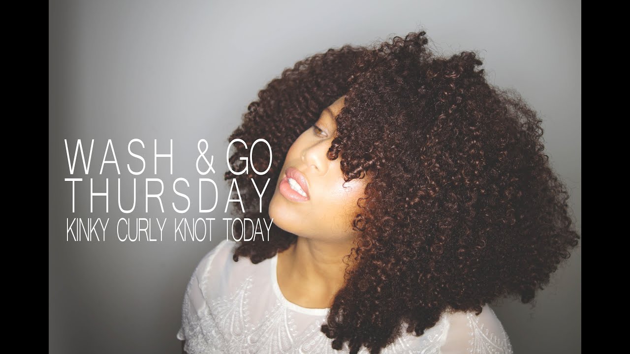 The Wash And Go Thursday Serie Ep 4 Using Kinky Curly Knot Today
