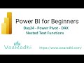 Day24 - Power Pivot - DAX - Nested Text Functions