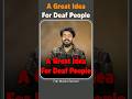 A Great Idea For Deaf People#prasadtechintelugu #technews #tech #great #ideas #deaf #viral #trending