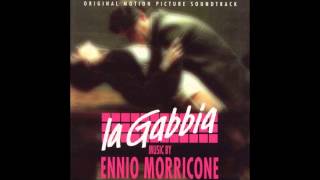 Ennio Morricone: La Gabbia (Il Ritorno)