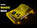 Nokia Magic Max Full Introduction 2023