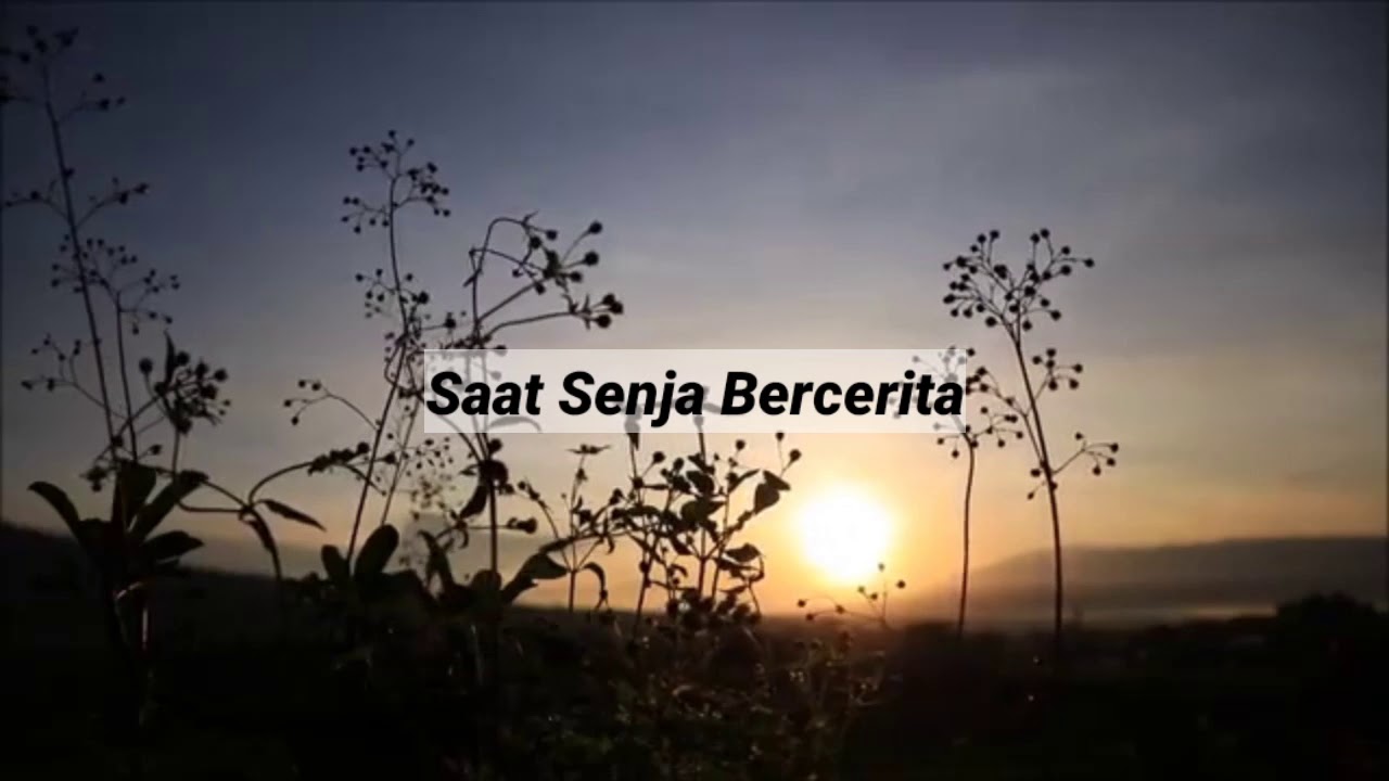 Sajak Puisi CERITA SENJA - YouTube