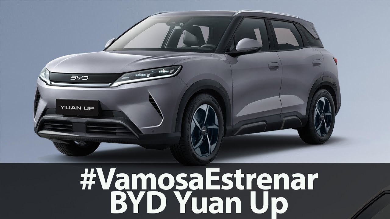 ¡COMPRA ELÉCTRICO! BYD Yuan Up: El Carro Nuevo Ideal, Ahorras 10 Veces Más que con Gasolina
