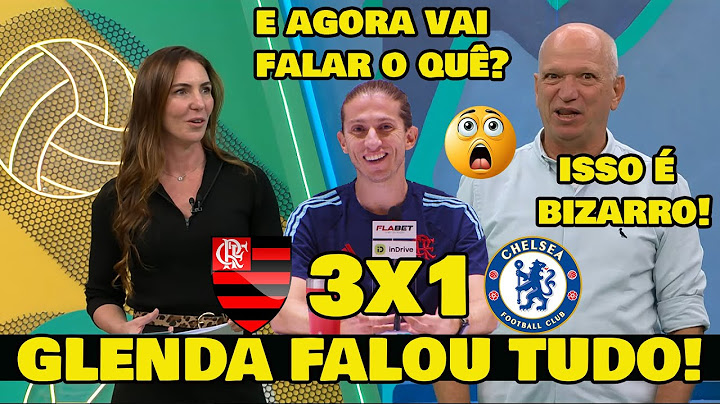 OLHA O QUE ELIA JÚNIOR FALOU DE FILIPE LUÍS AGORA! FLAMENGO 3x1 CHELSEA.