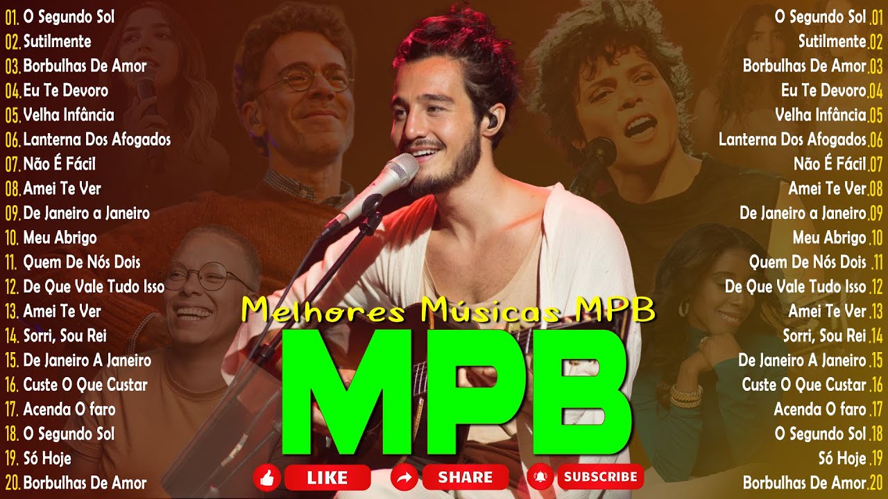 Música Popular Brasileira - MPB As Melhores Antigas - MPB Anos 70/80/90- Djavan, Melim, Fagner..
