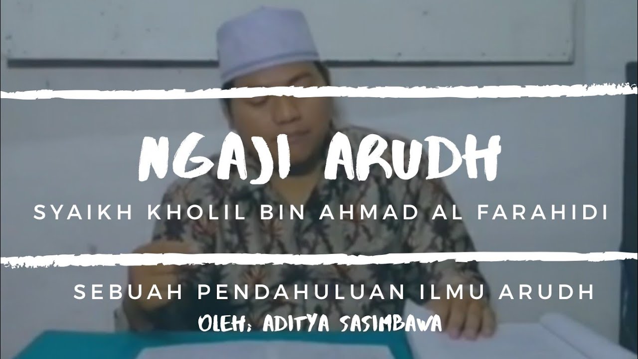 Ilmu Arudh - Muqaddimah ( Pendahuluan)
