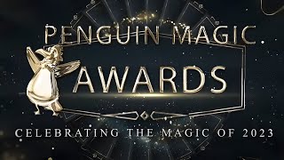 BEST Magic Tricks of 2023 || Penguin Magic Awards 2023