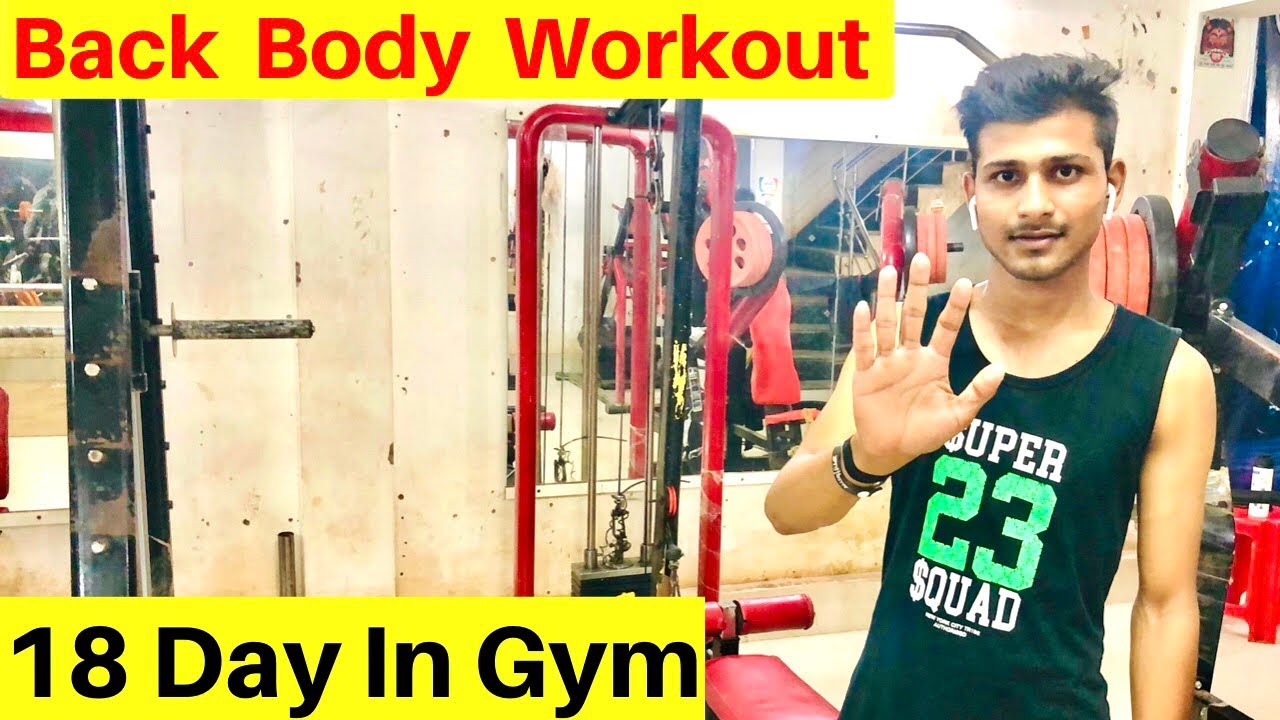 Back Body Workout Gym 🏋️‍♀️🥰 18 Day In Gym - YouTube