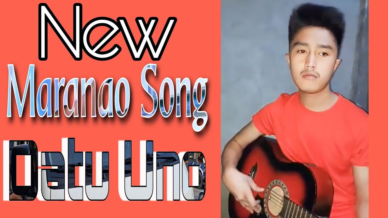 Datu Uno | New Maranao Song - YouTube
