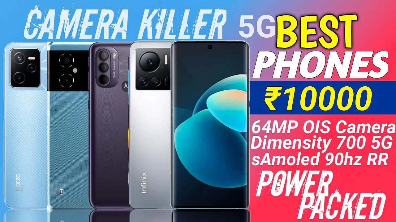 Top 4 Best Smartphone Under 10000 in August 2022 best smartphone