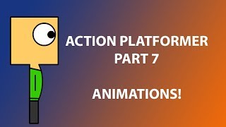 2D Animations / Character Design! || Flash to Unity || Making Action Platformer in Unity! || Part 7