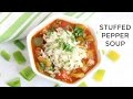 Easy Healthy Stuffed Pepper Soup Recipe