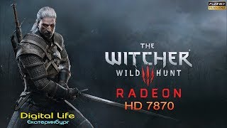 Radeon HD7870 - The Witcher 3 (Тест)