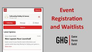 GHG App Features: Event Registration & Waitlists
