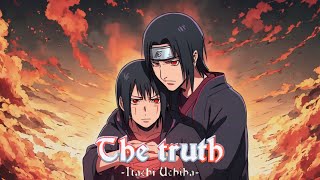 The Truth About Itachi Please Wait For Itachi Death