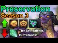 Preservation Season 3 Changes, Tier Set, Stats, Talents, and More!