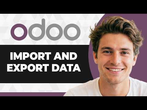 How to Import and Export Data in Odoo (Step By Step) (2026 Guide)