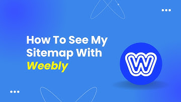 How To See My Sitemap With Weebly