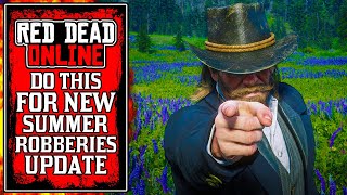 What Players Should REALLY DO Before New Red Dead Online Summer Update (RDR2)
