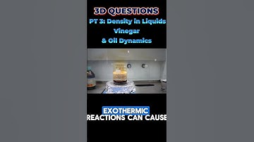 PART 3: Liquid Density Showdown: Vinegar vs. Oil | 3-D Questions from STEAMspiration #density
