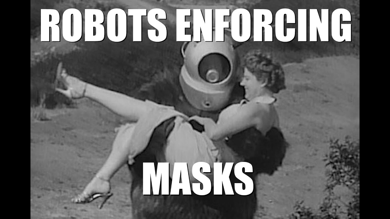 [09/16/2020] NEWS FLASH: Mask-Enforcing Humanoid Robots Set To Invade Office Spaces