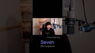 [Cover] Seven - 정국 (Jung Kook)