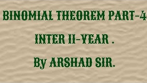 Binomial Theorem part-4 Intermediate second year 12th class Q