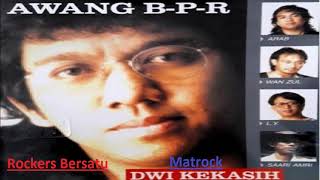 Awang BPR-Dwi Kekasih (Full Album)