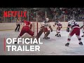 Miracle: The Boys of '80 | Official Trailer | Netflix