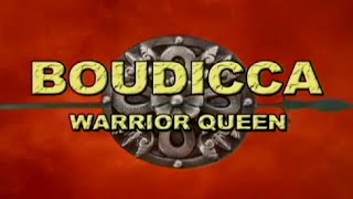Boudicca: Warrior Queen