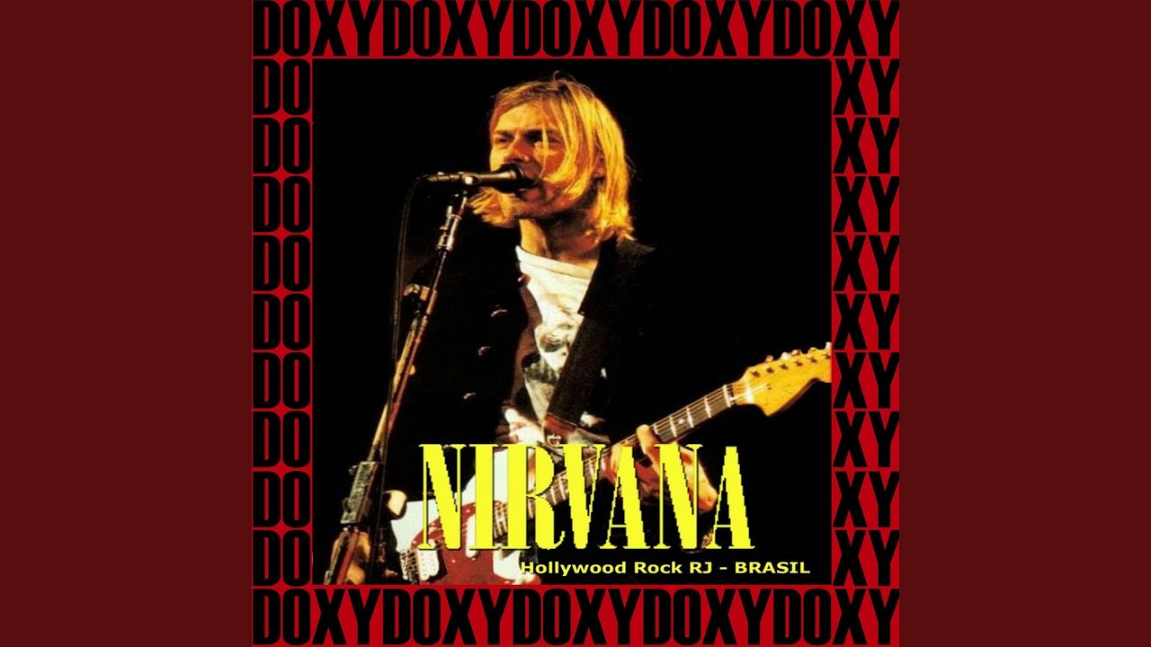 Nirvana act. Нирвана Scentless Apprentice. Nirvana Голливуде. Hollywood Rock Festival Nirvana. Hollywood Rock Festival" Brazil 1993.