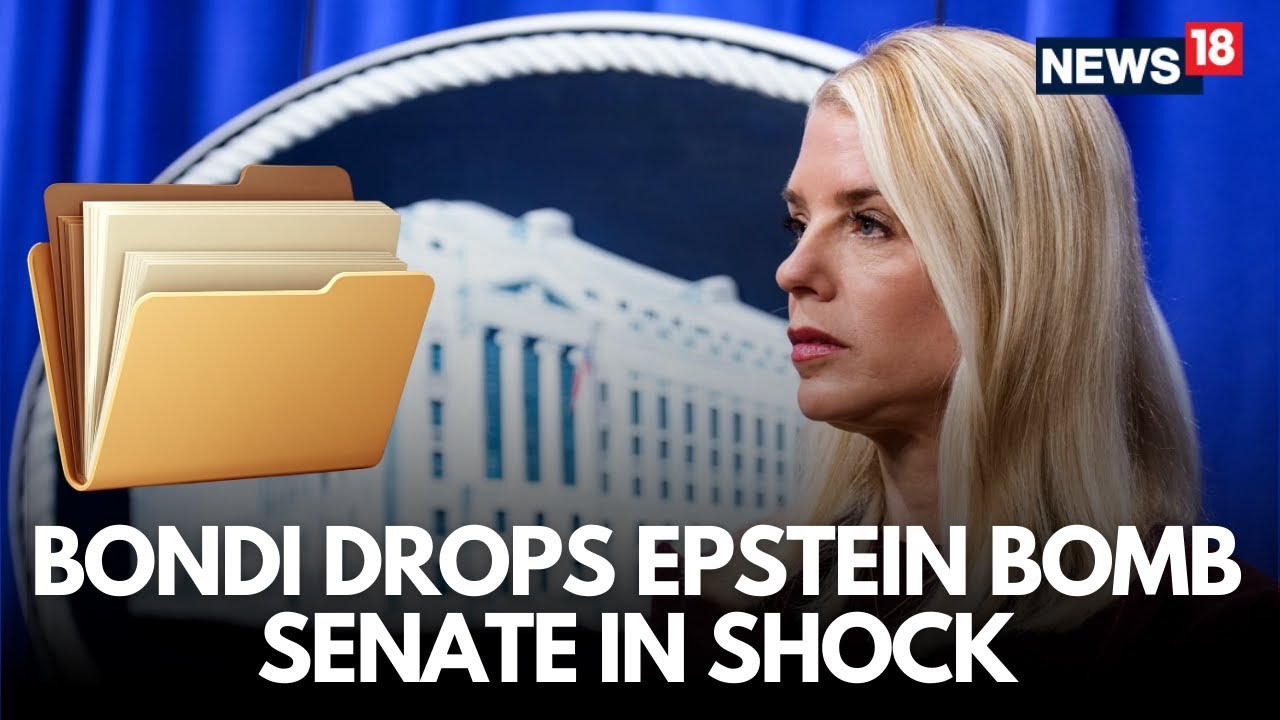 LIVE: Pam Bondi Accused of Epstein Files Cover-Up After Blowing Off Deadlines | Trump | N18G