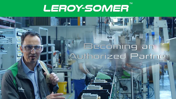Becoming a Leroy-Somer Authorized Partner