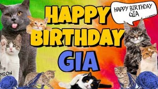 Happy Birthday Gia! Crazy Cats Say Happy Birthday Gia (Very Funny)