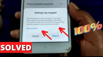 Send Bug Report to Mi For Analysis? This report may contain Personally Identifiable Information 🔥