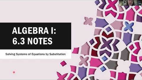 6.3 Notes Solving Systems of Equations by Substitution